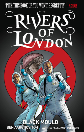Rivers Of London Vol. 3: Black Mould (Graphic Novel) (RIVERS OF LONDON) book cover by Ben Aaronovitch, Andrew Cartmel
