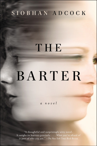 The Barter: A Novel book cover by Siobhan Adcock