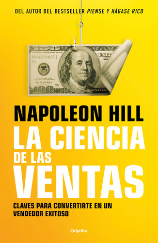 La ciencia de las ventas / Napoleon Hill's Science of Successful Selling book cover by Napoleón Hill