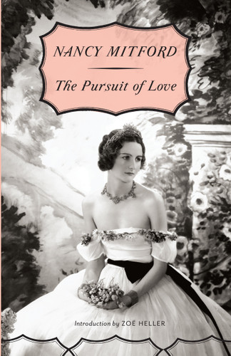 The Pursuit of Love (Radlett and Montdore) book cover by Nancy Mitford
