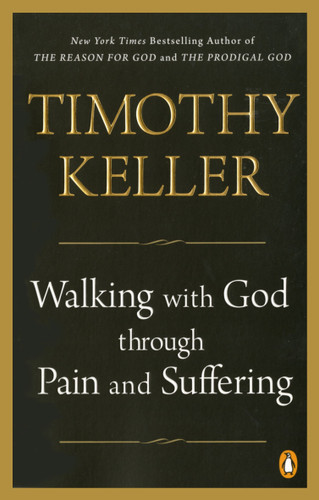 Walking with God through Pain and Suffering book cover by Timothy Keller
