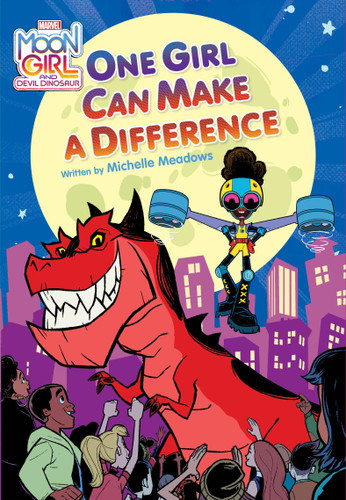 Moon Girl and Devil Dinosaur: One Girl Can Make a Difference book cover by Michelle Meadows
