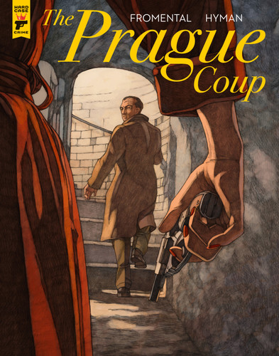 The Prague Coup book cover by Jean-Luc Fromental, Miles Hyman