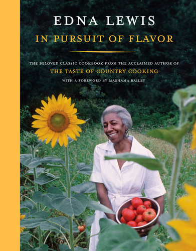 In Pursuit of Flavor: The Beloved Classic Cookbook from the Acclaimed Author of The Taste of Country Cooking book cover by Edna Lewis