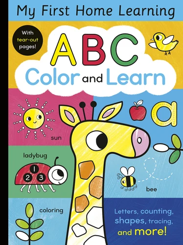 ABC Color and Learn: Letters, counting, shapes, tracing, and more! With tear-out pages! (My First Home Learning) book cover by Tiger Tales
