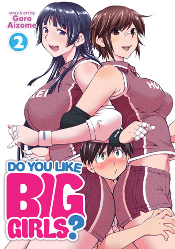 Do You Like Big Girls? Vol. 2 (Do You Like Big Girls?) book cover by Goro Aizome