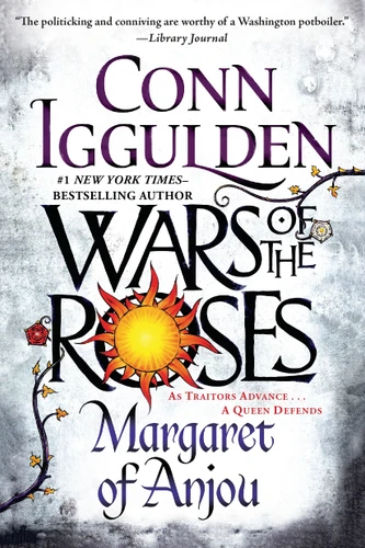 Wars of the Roses: Margaret of Anjou (Wars of the Roses) book cover by Conn Iggulden