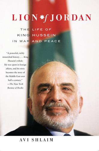 Lion of Jordan: The Life of King Hussein in War and Peace book cover by Avi Shlaim
