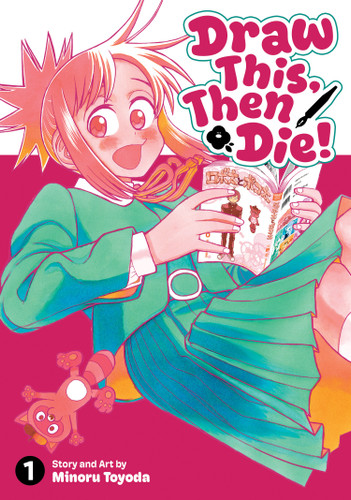 Draw This, Then Die! Vol. 1 book cover by Minoru Toyoda