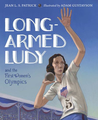 Long-Armed Ludy and the First Women's Olympics book cover by Jean L.  S. Patrick