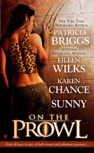 On the Prowl book cover by Patricia Briggs, Eileen Wilks, Karen Chance, Sunny