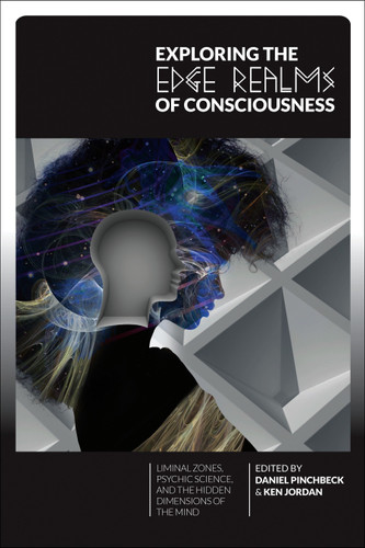 Exploring the Edge Realms of Consciousness: Liminal Zones, Psychic Science, and the Hidden Dimensions of the Mind book cover by 