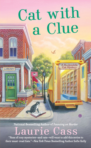 Cat With a Clue (A Bookmobile Cat Mystery) book cover by Laurie Cass