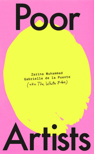 Poor Artists: A Quest Into the Art World book cover by Gabrielle De La Puente, Zarina Muhammad
