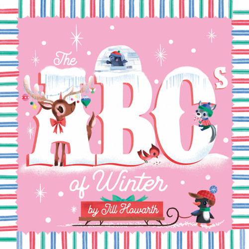 The ABCs of Winter (The ABCs of the Seasons) book cover by Jill Howarth