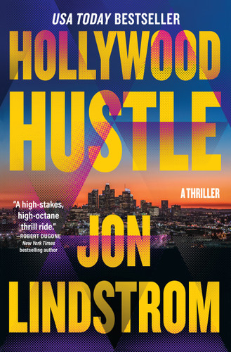 Hollywood Hustle: A Thriller book cover by Jon Lindstrom