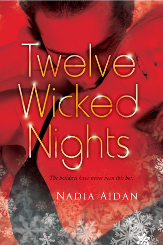 Twelve Wicked Nights book cover by Nadia Aidan
