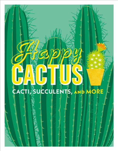 Happy Cactus: Cacti, Succulents, and More book cover by DK