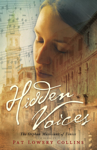 Hidden Voices: The Orphan Musicians of Venice book cover by Pat Lowery Collins