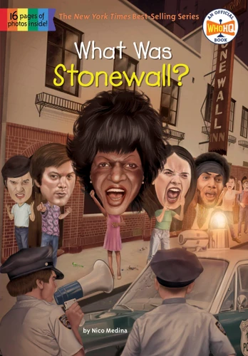 What Was Stonewall? (What Was?) book cover by Nico Medina, Who HQ