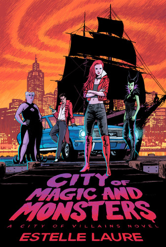 City of Magic and Monsters (City of Villains) book cover by Estelle Laure