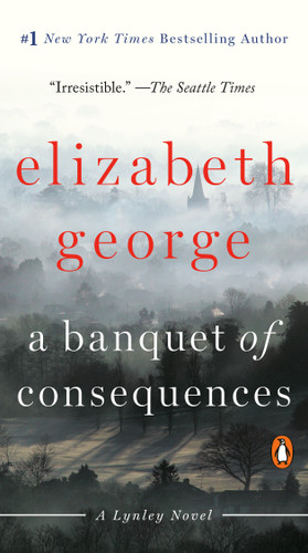 A Banquet of Consequences: A Lynley Novel (A Lynley Novel) book cover by Elizabeth George