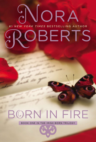 Born in Fire (Irish Born Trilogy) book cover by Nora Roberts