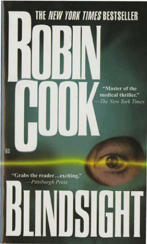 Blindsight (A Jack Stapleton & Laurie Montgomery Novel) book cover by Robin Cook