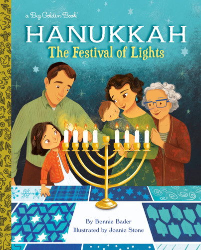 Hanukkah: The Festival of Lights (Big Golden Book) book cover by Bonnie Bader