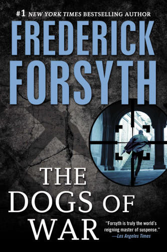 Dogs of War: A Spy Thriller book cover by Frederick Forsyth