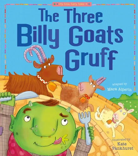 The Three Billy Goats Gruff: My First Fairy Tales (My First Fairy Tales) book cover by Tiger Tales