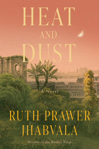 Heat and Dust: A Novel book cover by Ruth Prawer Jhabvala