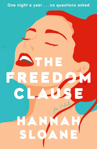 The Freedom Clause: A Novel book cover by Hannah Sloane