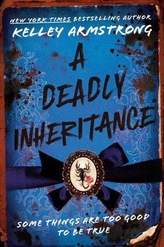 A Deadly Inheritance book cover by Kelley Armstrong