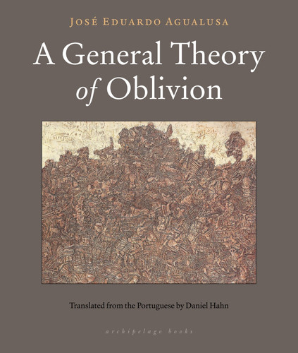 A General Theory of Oblivion book cover by Jose Eduardo Agualusa