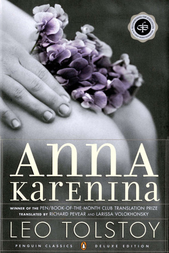 Anna Karenina: (Penguin Classics Deluxe Edition) (Penguin Classics Deluxe Edition) book cover by Leo Tolstoy