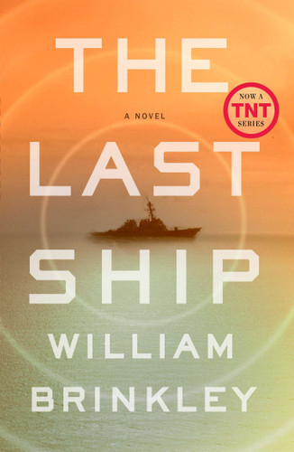 The Last Ship: A Novel book cover by William Brinkley