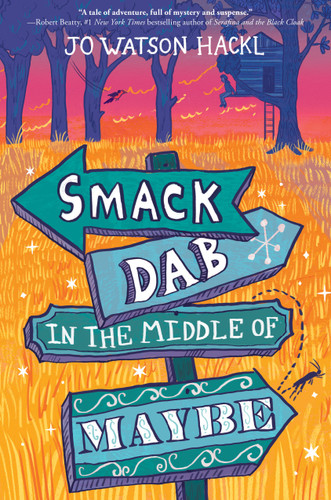 Smack Dab in the Middle of Maybe book cover by Jo Watson Hackl