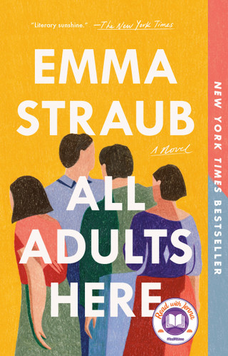 All Adults Here: A Read with Jenna Pick (A Novel) book cover by Emma Straub