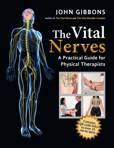 The Vital Nerves: A Practical Guide for Physical Therapists book cover by John Gibbons