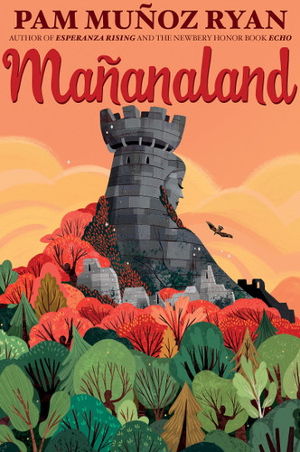 Mañanaland book cover by Pam Muñoz Ryan