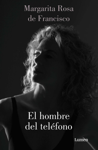 El hombre del teléfono/ The Man on the Phone book cover by Margarita Rosa De Francisco
