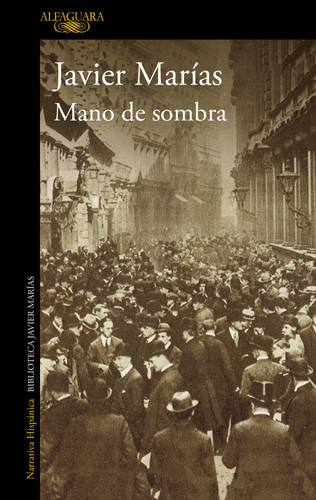 Mano de sombra / Shadowed Hand book cover by Javier Marías
