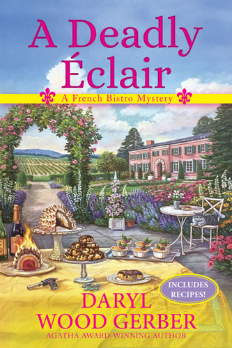 A Deadly Eclair: A French Bistro Mystery (A French Bistro Mystery) book cover by Daryl Wood Gerber
