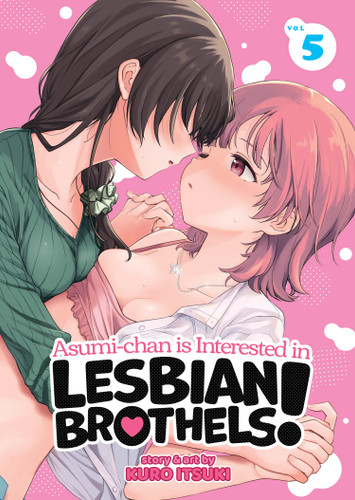 Asumi-chan is Interested in Lesbian Brothels! Vol. 5 (Asumi-chan is Interested in Lesbian Brothels!) book cover by Kuro Itsuki