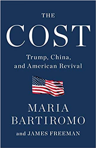 The Cost: Trump, China, and American Revival Cover