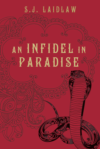 An Infidel in Paradise book cover by S.J. Laidlaw