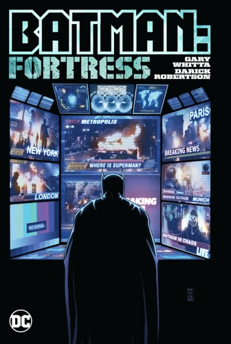 Batman: Fortress book cover by Gary Whitta