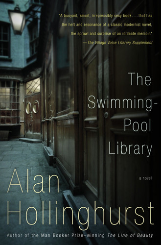 The Swimming-Pool Library: A novel (Lambda Literary Award) (Vintage International) book cover by Alan Hollinghurst