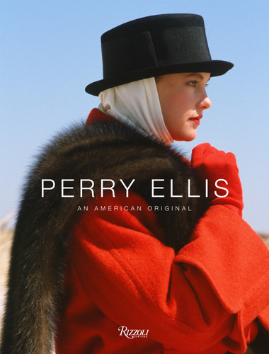 Perry Ellis: An American Original book cover by Jeffrey Banks, Erica Lennard, Doria de La Chapelle